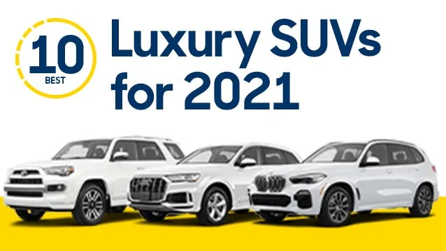 10 Best Luxury SUVs for 2021: Ranked: Abstract | CarMax