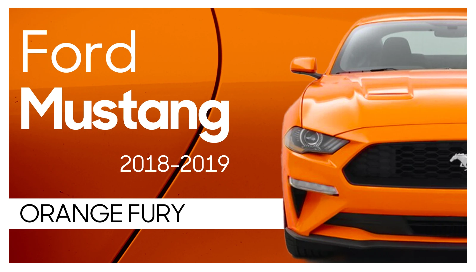 Ford Mustang Orange Fury 2018-2019