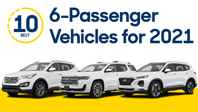 Best Used 6-Passenger Vehicles for 2021: Abstract | CarMax