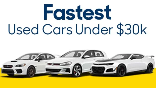 Fastest Used Cars Under $30k: Abstract | CarMax